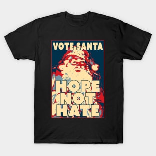 Vote Santa Hope Not Hate T-Shirt